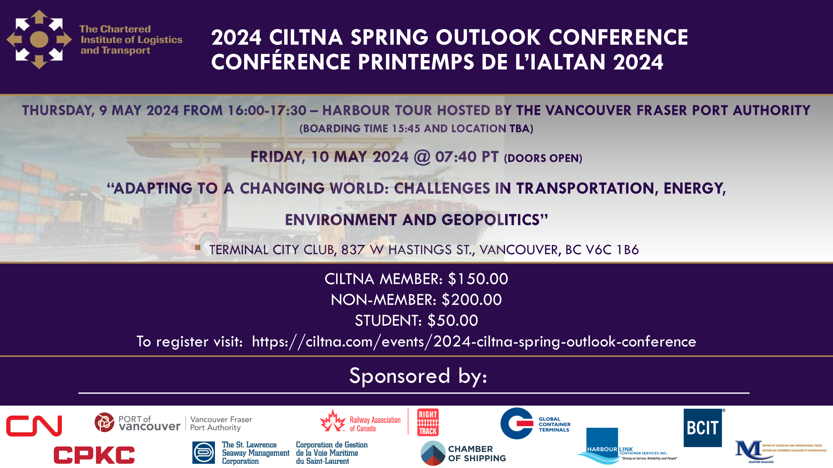 9-10 May 2024 - 2024 CILTNA Annual Spring Outlook Conference:  “Adapting to a Changing World: Challenges in Transportation, Energy,  Environment and Geopolitics”