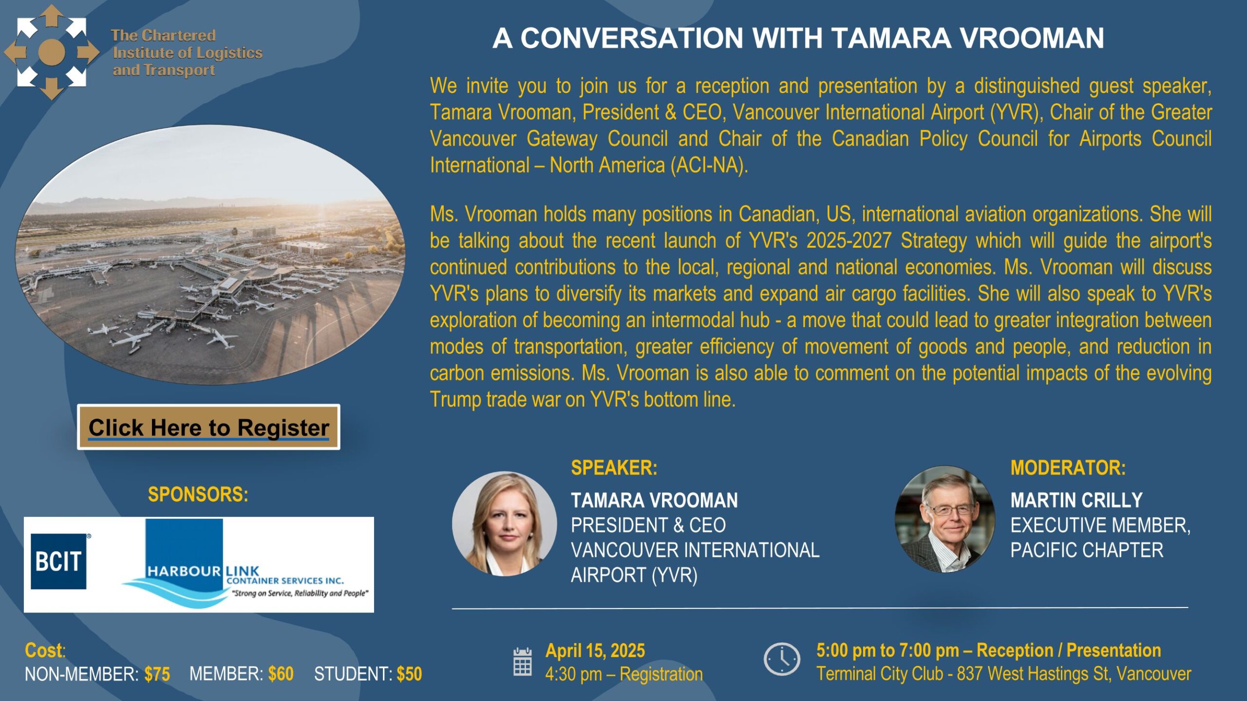 Register Now! April 15, 2025 - Pacific Chapter Reception/Presentation: A conversation with Tamara Vrooman, President & CEO, Vancouver International Airport (YVR)