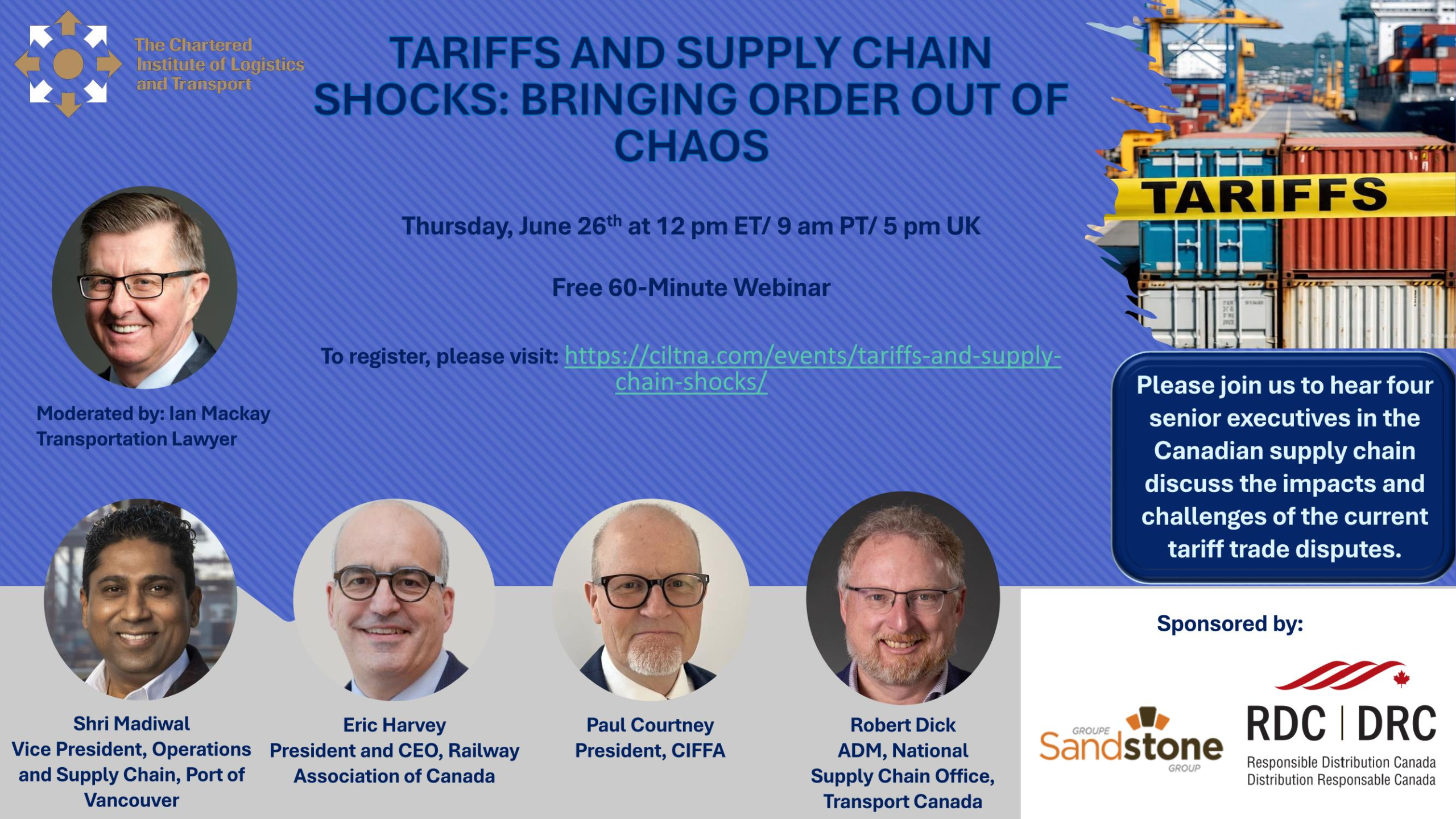 26 June 2025 - CILTNA Webinar: "Tariffs and Supply Chain Shocks: Bringing Order out of Chaos"