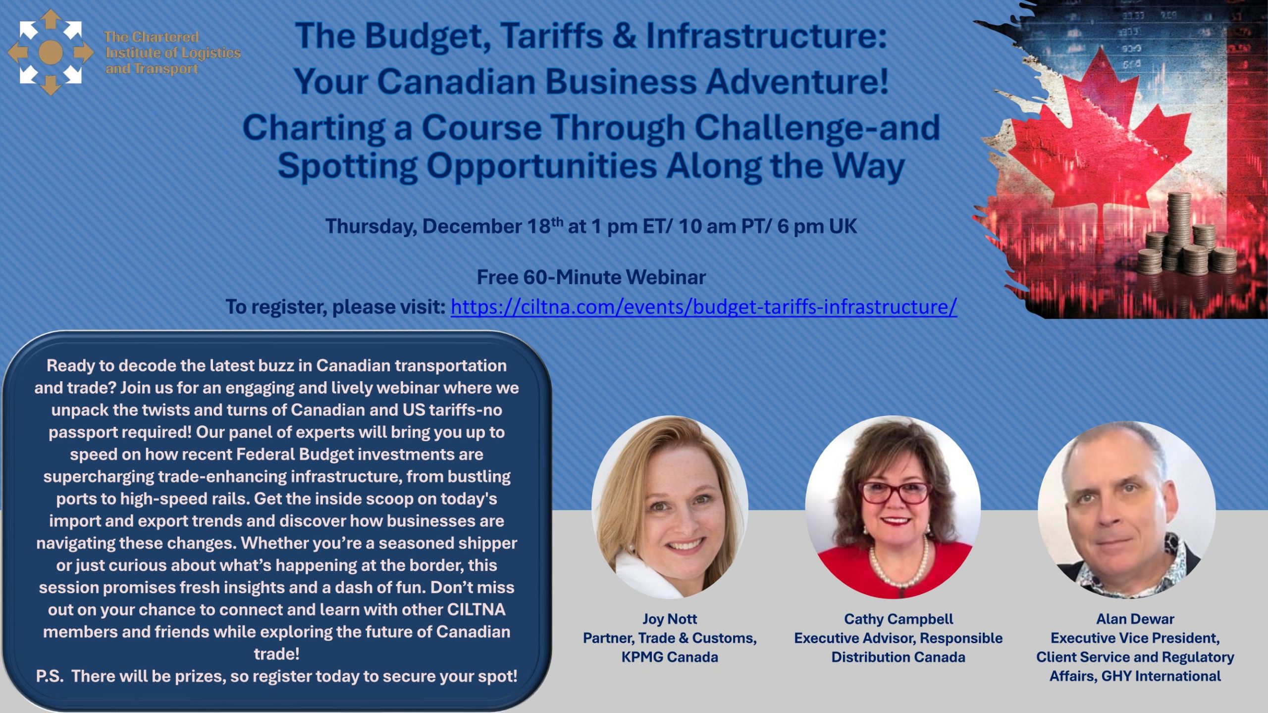 December 18, 2025 - CILTNA Webinar: "The Budget, Tariffs & Infrastructure: Your Canadian Business Adventure! Charting a Course Through Challenges—and Spotting Opportunities Along the Way"