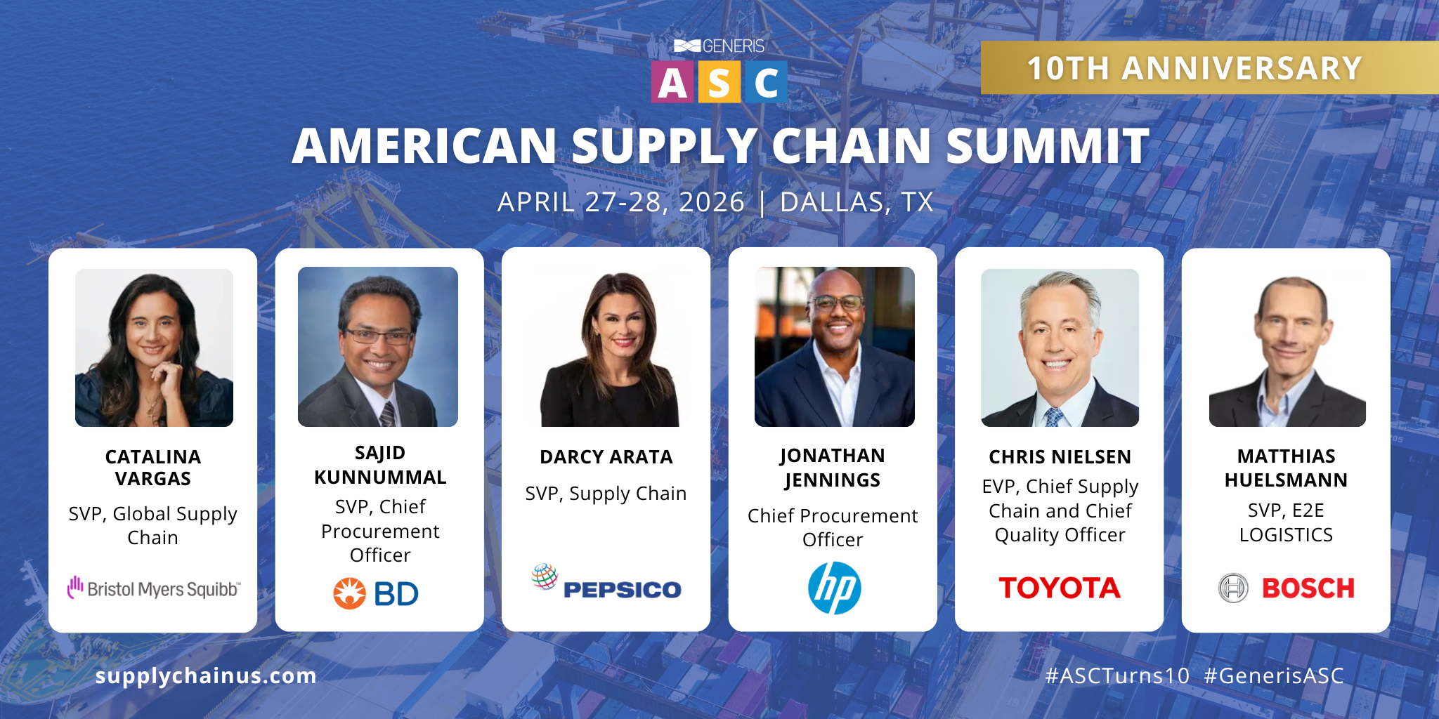April 27-28, 2026 - 10th Annual American Supply Chain Summit