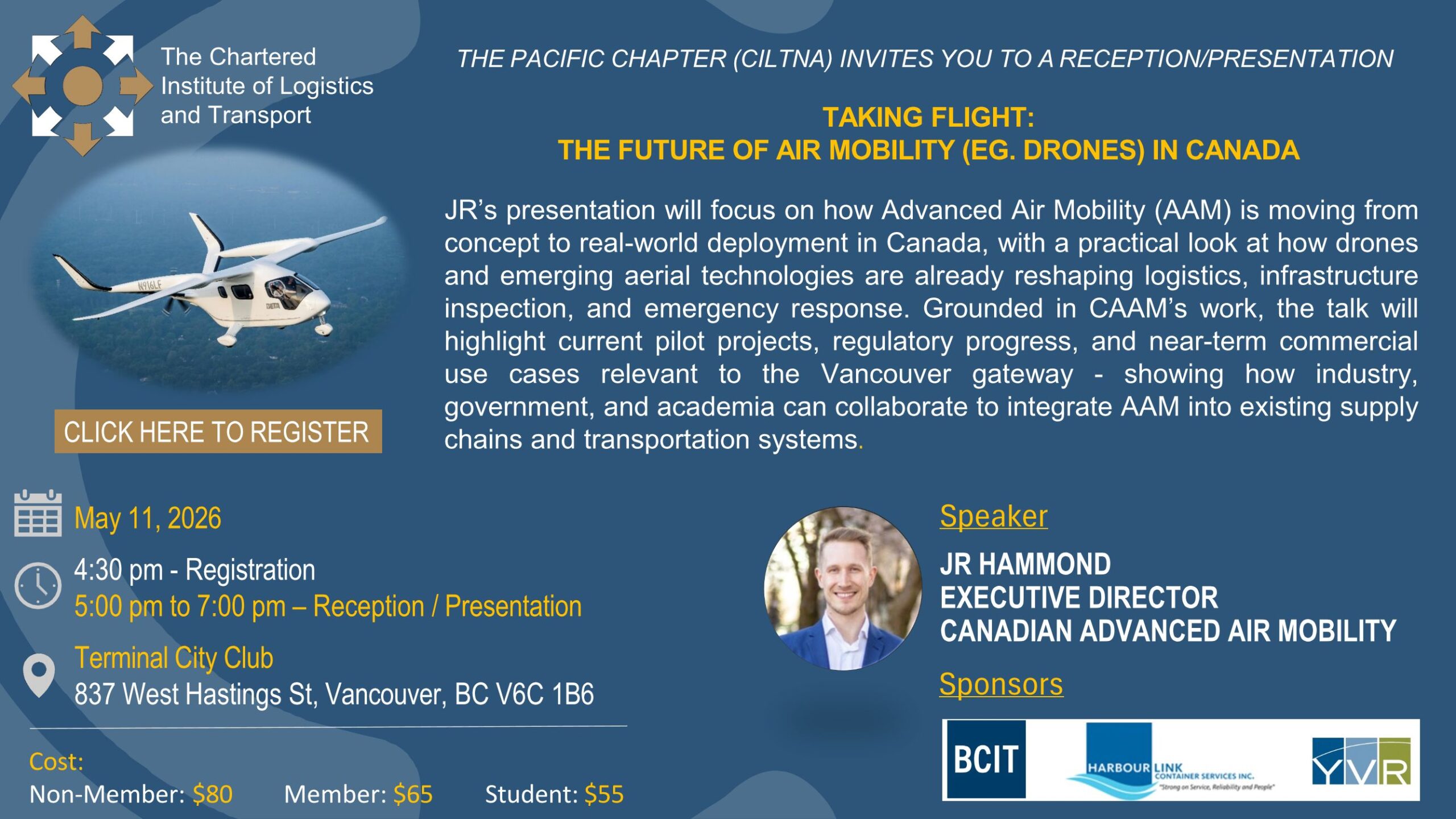 Register Now! May 11, 2026 - Pacific Chapter (CILTNA) presents: Taking Flight: The Future of Air Mobility (eg. Drones) in Canada