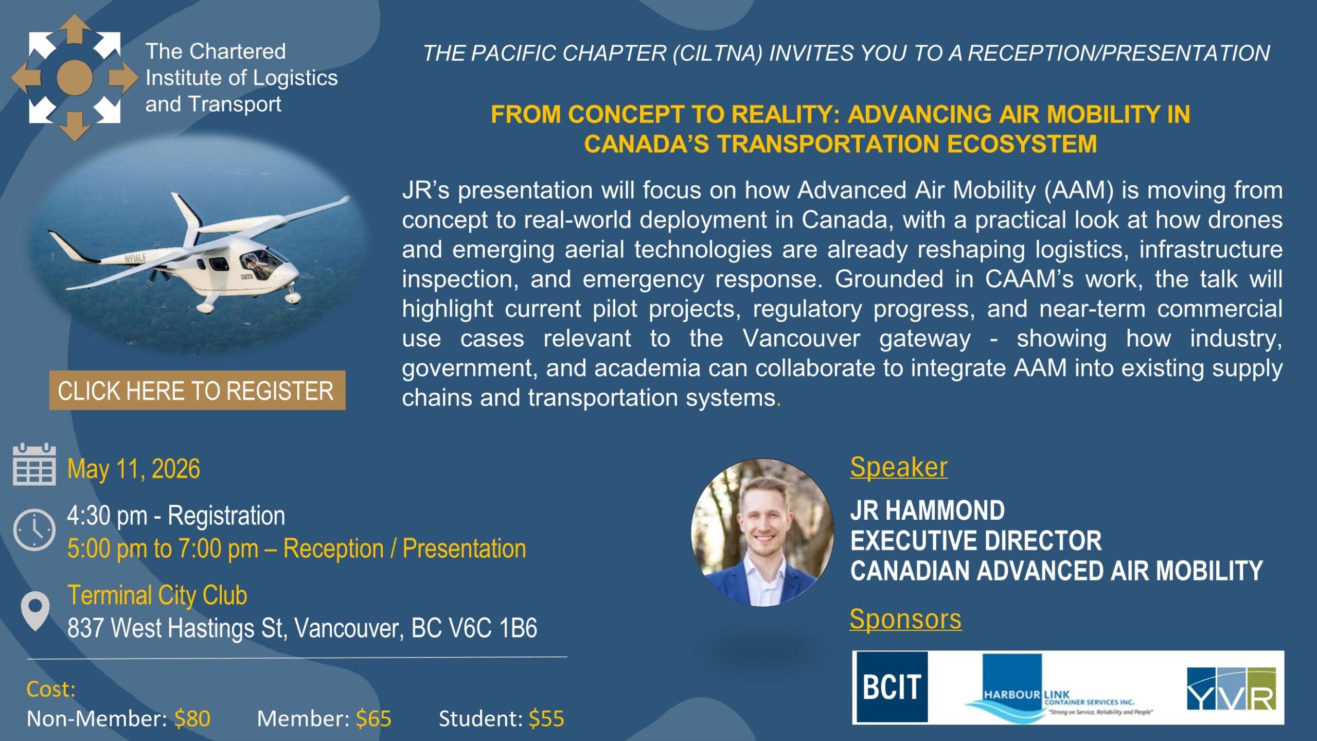 Register Now! May 11, 2026 - Pacific Chapter (CILTNA) presents: From Concept to Reality: Advancing Air Mobility in Canada’s Transportation Ecosystem